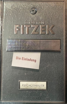 Sebastian Fitzek: Die Einladung